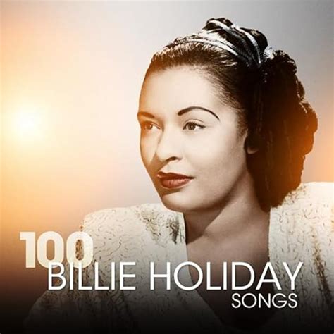 100 Billie Holiday Songs by Billie Holiday on Amazon Music - Amazon.co.uk