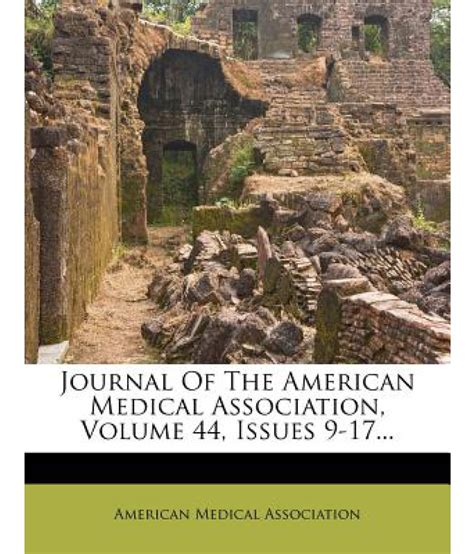 Journal of the American Medical Association, Volume 44, Issues 9-17...: Buy Journal of the ...