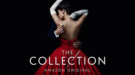 Amazon original series ‘The Collection’ debuts today on Prime Video ...