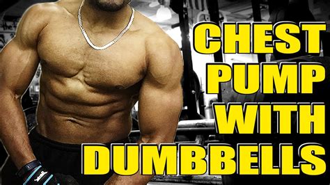 *Must Try* Insane Chest Pump Workout With Dumbbells - Dumbbell Chest ...