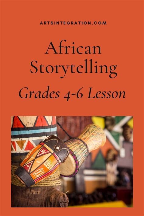 African Storytelling | The Institute for Arts Integration and STEAM in ...