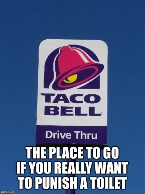 Taco Bell Sign - Imgflip