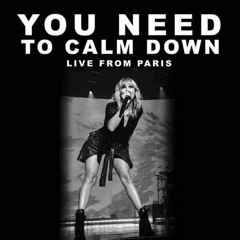 Taylor Swift, You Need To Calm Down (Live From Paris / Single) in High-Resolution Audio ...