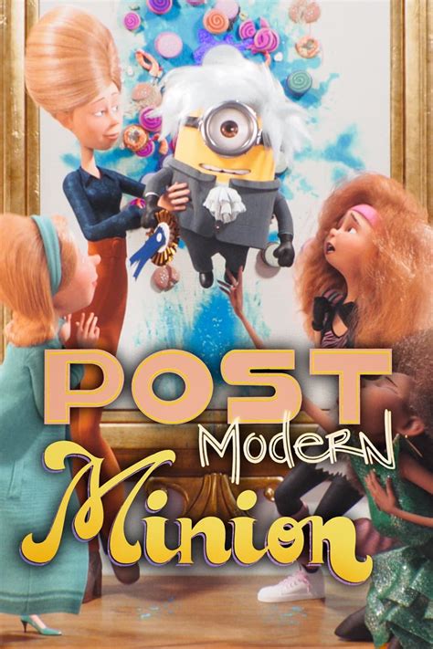 Post Modern Minion (2022)