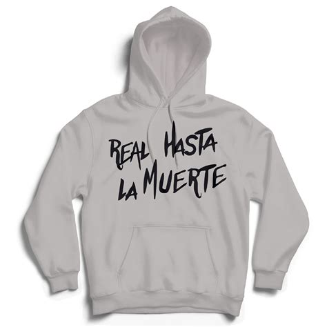 Real Hasta La Muerte Grey Hoodie