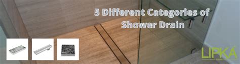 5 Different Categories of Shower Drains (Buying Guide)