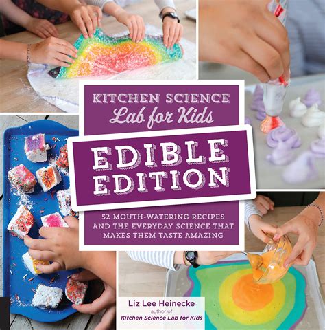 Kitchen Science Lab for Kids: Edible Edition | The Candid Cover