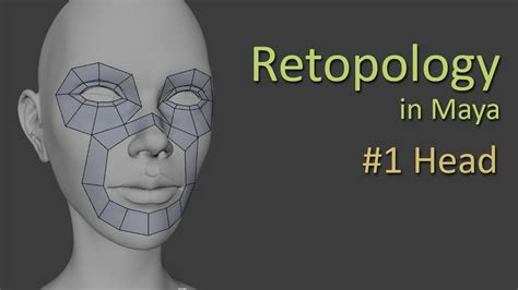 [Retopology] Quad Draw A Female 3D Model in Maya #1 Head, Face, Danny ...