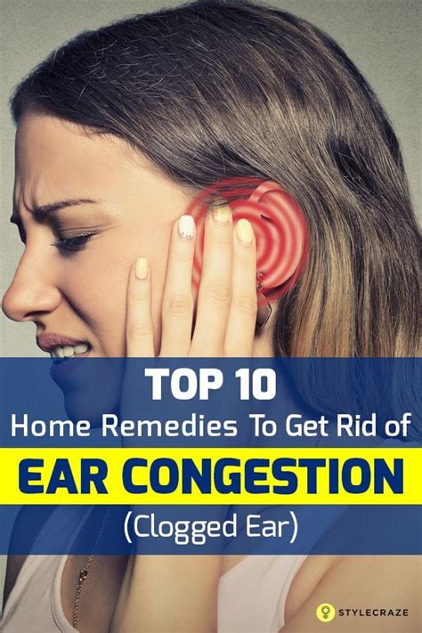 Top 10 Home Remedies To Get Rid of Ear Congestion(Clogged Ear) | Clogged ear remedy, Ear ...