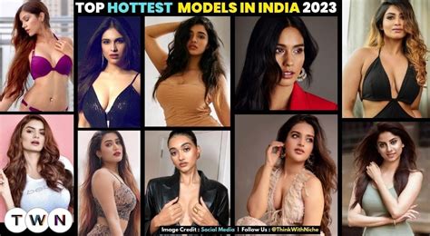 Top Hottest Models In India 2023. India has some of the most gorgeous ...