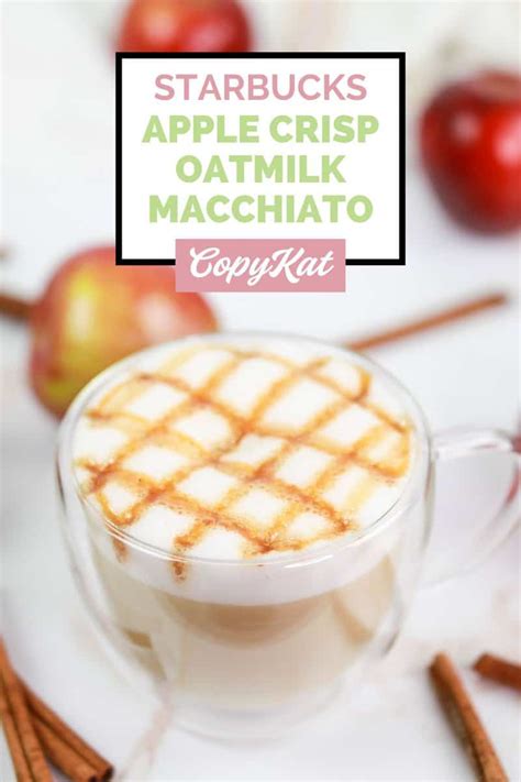 Starbucks Apple Crisp Oatmilk Macchiato - The Greatest Barbecue Recipes ...