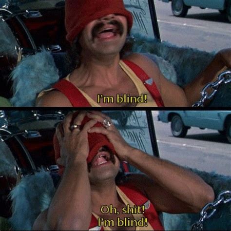 Pin by Bewel Brummett on Evil in 2020 | Cheech and chong, Favorite movie quotes, Up in smoke