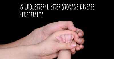 Is there any natural treatment for Cholesteryl Ester Storage Disease?