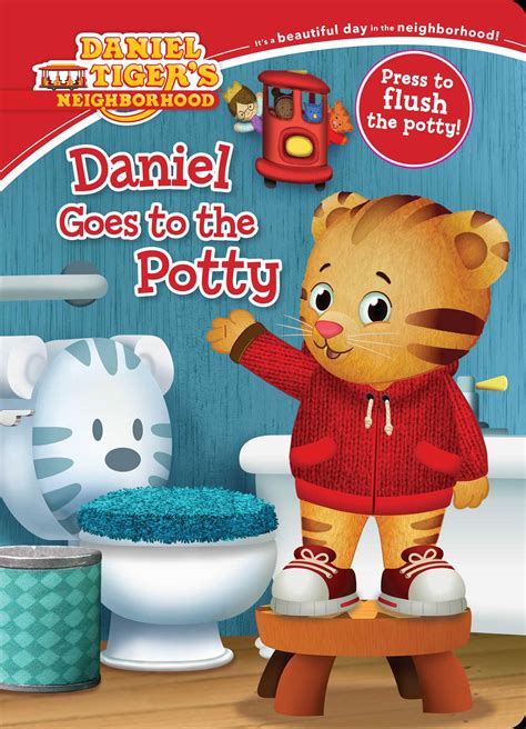 Daniel Goes to the Potty | Book by Maggie Testa, Jason Fruchter | Official Publisher Page ...