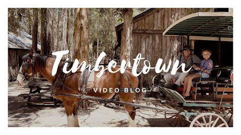 TIMBERTOWN | AUSTRALIA | LIFE IN THE OLD DAYS - YouTube