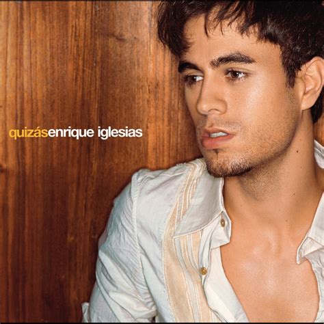 ‎Quizás - Album by Enrique Iglesias - Apple Music