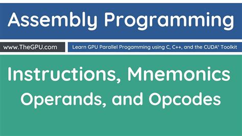 Learn Assembly Programming - Instructions, Mnemonics, Operands, and Opcodes - YouTube