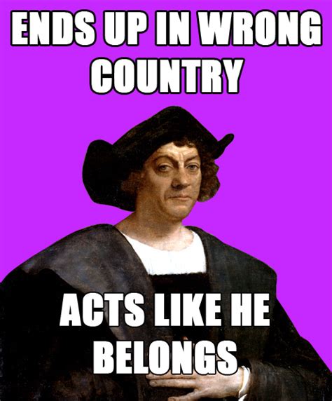 Columbus Day: Meme Time!