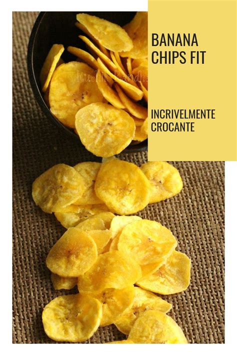 Banana Chips Fit - Low Carb e Fit | Food, Banana chips, Snacks