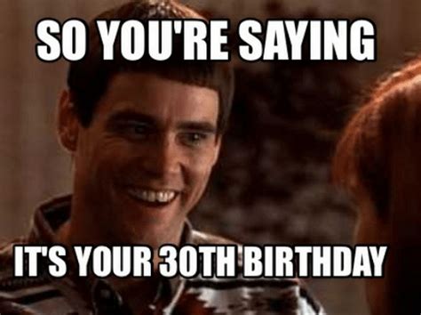 101 Funny 30th Birthday Memes for People That Are Still 25 at Heart