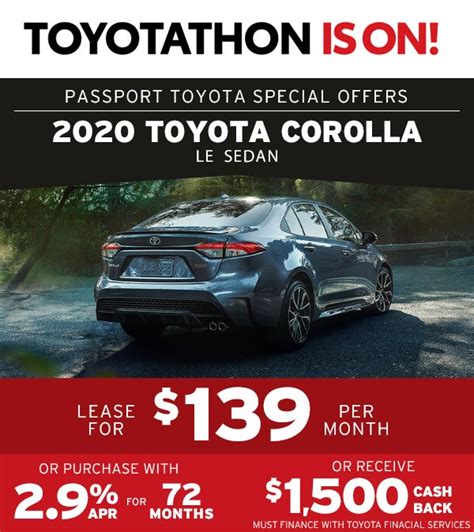 Lease Toyota Corolla for only $139 per month or purchase with 2.9% APR or receive $1,500 Cash ...