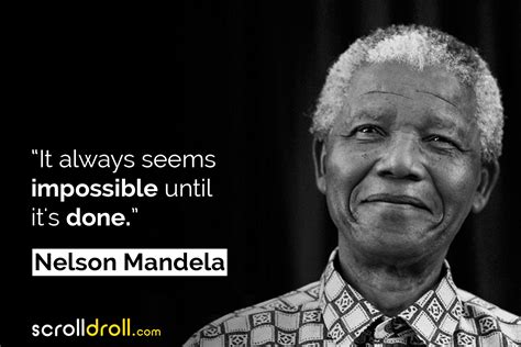 25 Nelson Mandela Quotes On Peace, Leadership, Change & More