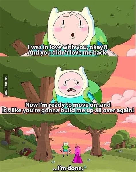 When Finn was fed up with love. | 19 Times "Adventure Time" Really Wanted To Make You Cry ...