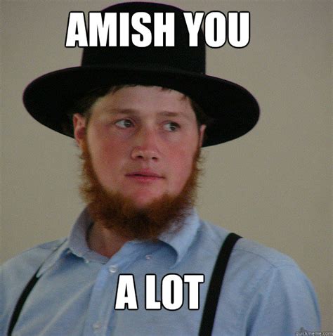 Amish You memes | quickmeme