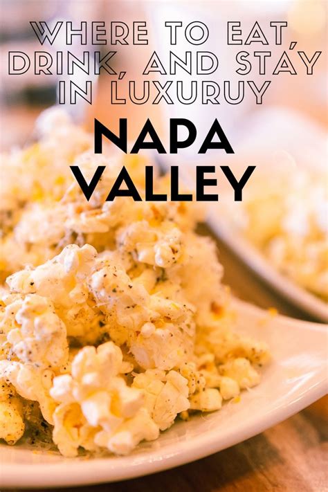 Napa Valley: hotel, wine tasting, restaurants, and more | Napa, Napa valley, Visiting napa