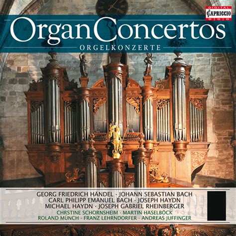 Organ Concertos - HANDEL, G.F. / BACH, J.S. / BACH, C.P.E. / HAYDN, J. / HAYDN, M. / MOZART, W.A ...