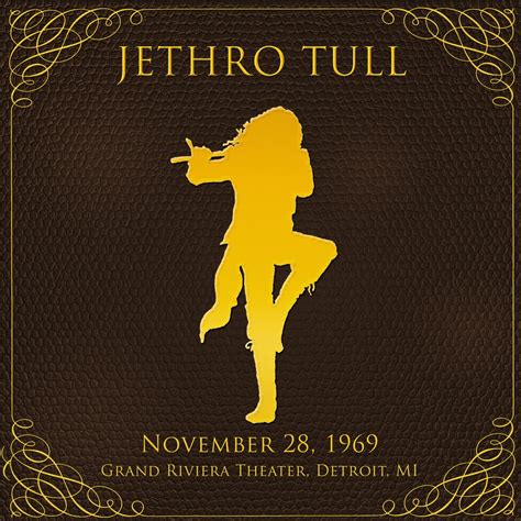 Aqualung/My God Jethro Tull Tribute Blog: JETHRO TULL LIVE IN DETROIT 1969