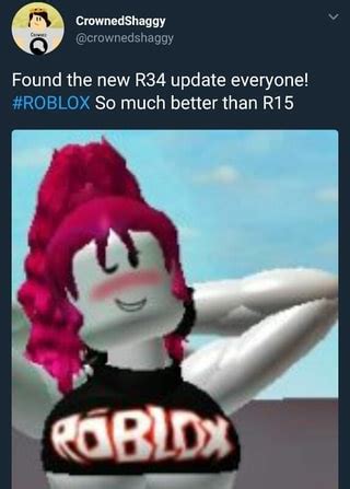 Found the new R34 update everyone! #ROBLOX So much better than R15 - iFunny :)