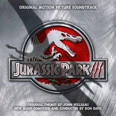 Various Artists - Jurassic Park III (Original Motion Picture Soundtrack ...