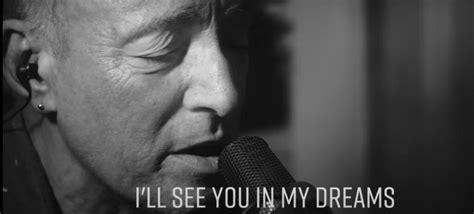 WATCH: BRUCE SPRINGSTEEN - New Lyric Video "I'll See You In My Dreams"