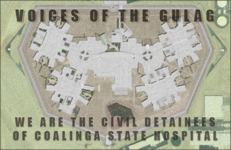 VOICES OF THE GULAG: Coalinga State Hospital Refuses U.S. Mail To Detainee