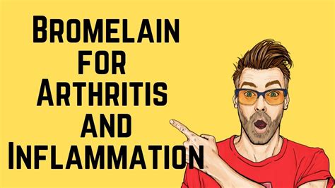 Bromelain for Arthritis and Inflammation ️ - YouTube