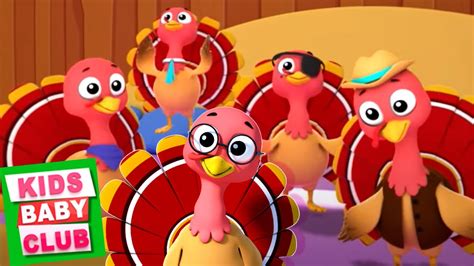 Five Little Turkeys | Thanksgiving Song | Nursery Rhymes And Kids Songs - Kids Baby Club - YouTube