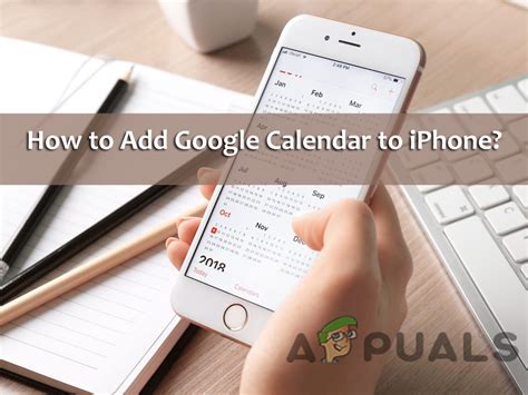 How to Add Google Calendar to iPhone Easily?