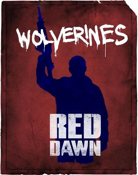 Red Dawn - WOLVERINES! Amazing movie | Alternative movie posters, Patriotic movies, Good movies