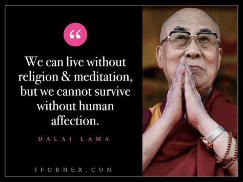 Top 25 Most Inspiring Dalai Lama Quotes On Life, Happiness & Love