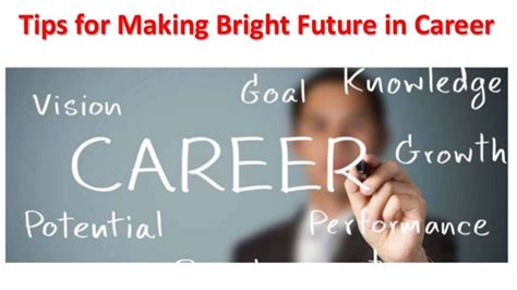 Tips for Making Bright Future in Career