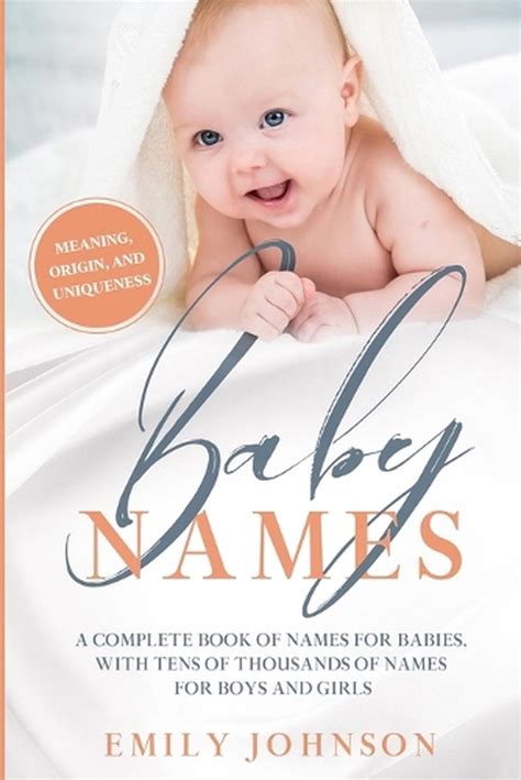 Baby Names Book: The Perfect Baby Names, with Tens of Thousands of ...