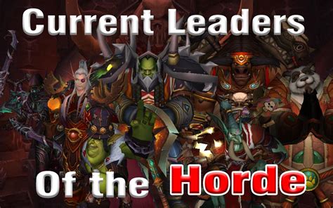 Current Leaders of the Horde by Bannerman26 on DeviantArt