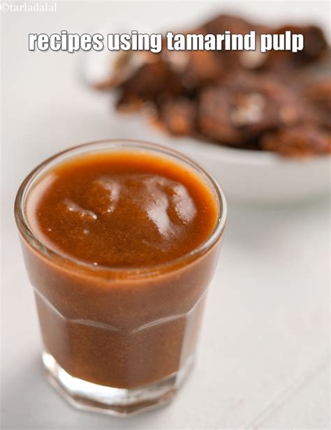 290 tamarind pulp recipes | Indian recipes using tamarind pulp