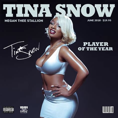 Megan Thee Stallion - Tina Snow Lyrics and Tracklist | Genius