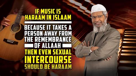 If Music is Haraam because it takes a Person away from the Remembrance of Allah, then why not ...