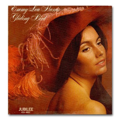 Emmylou Harris - Gliding Bird Lyrics and Tracklist | Genius