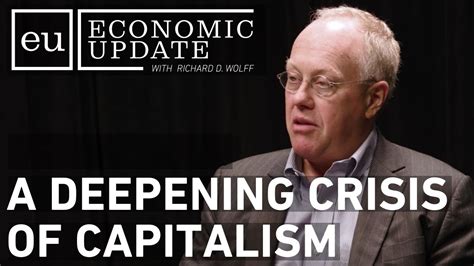 Economic Update: A Deepening Crisis of Capitalism - YouTube