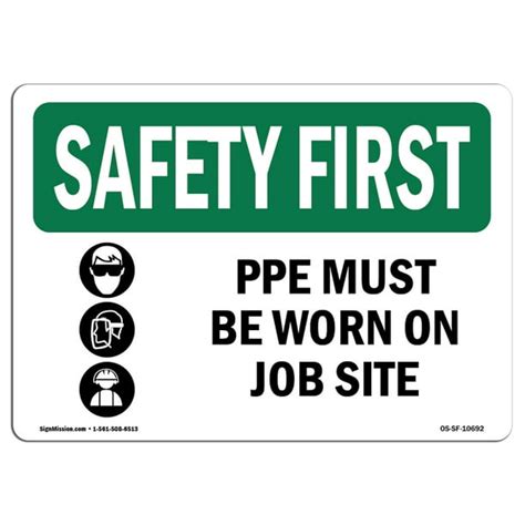 OSHA SAFETY FIRST Sign - PPE Must Be Worn On Job Site With Symbol - Walmart.com - Walmart.com