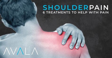 6 Treatments To Help With Shoulder Pain - Avala.com